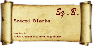 Szécsi Bianka névjegykártya